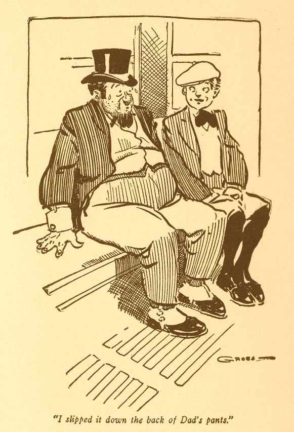 Slipped It Down the Back of Dad’s Pants 057